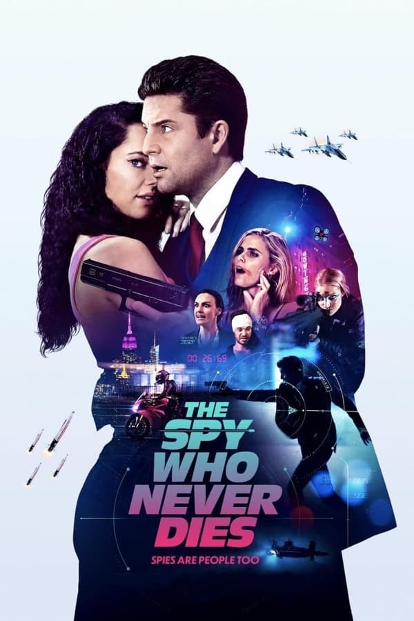 The Spy Who Never Dies (2022)