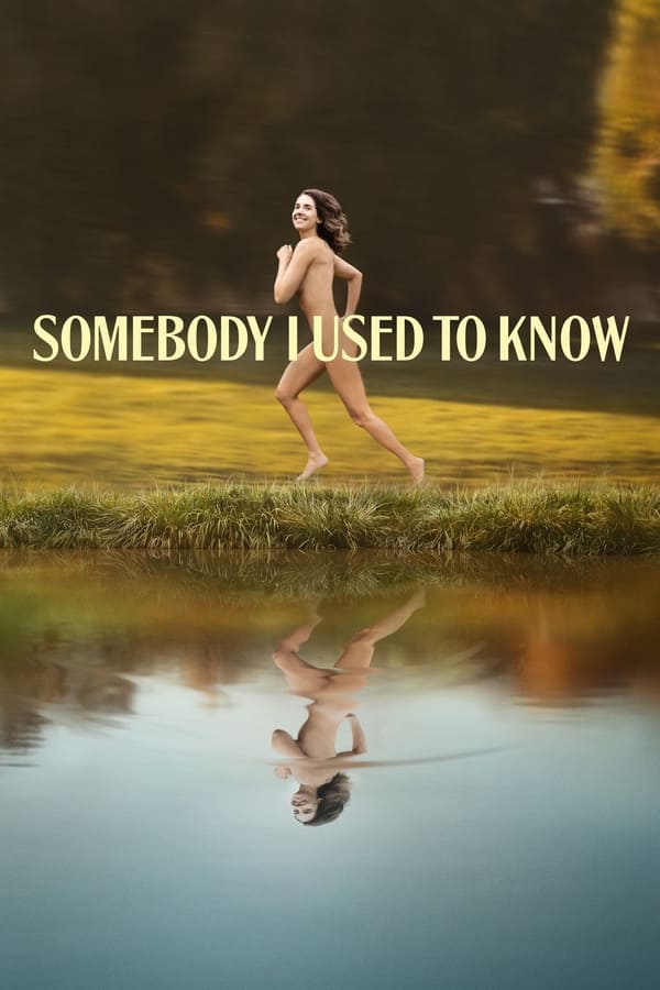 Somebody I Used to Know (2023)