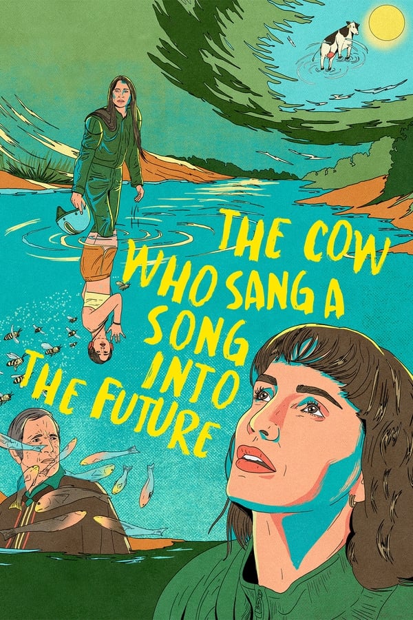 The Cow Who Sang a Song into the Future (2023)