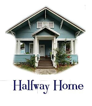 Halfway Home (2020)